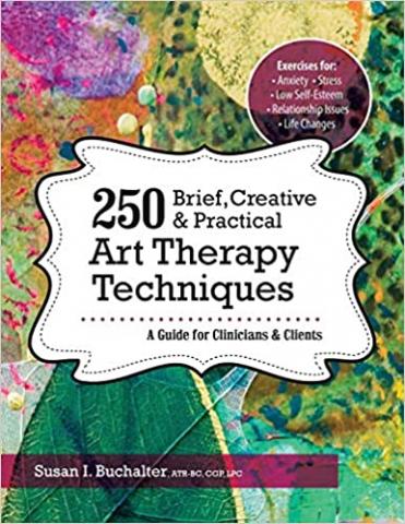 250Brief Creative Practical Art Therapy
